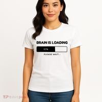 Brain Is Loading Please Wait Funny Women's T-Shirt thumb 4