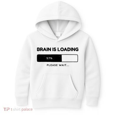 Brain Is Loading Please Wait Funny Kids Hoodie
