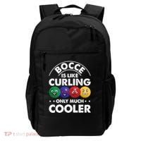 Bocce Is Like Curling Only Much Cooler Bocce Ball Player Gift Backpack thumb 0