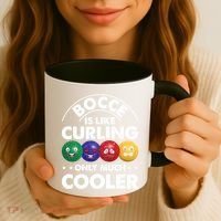 Bocce Is Like Curling Only Much Cooler Bocce Ball Player Gift Coffee Mug thumb 3