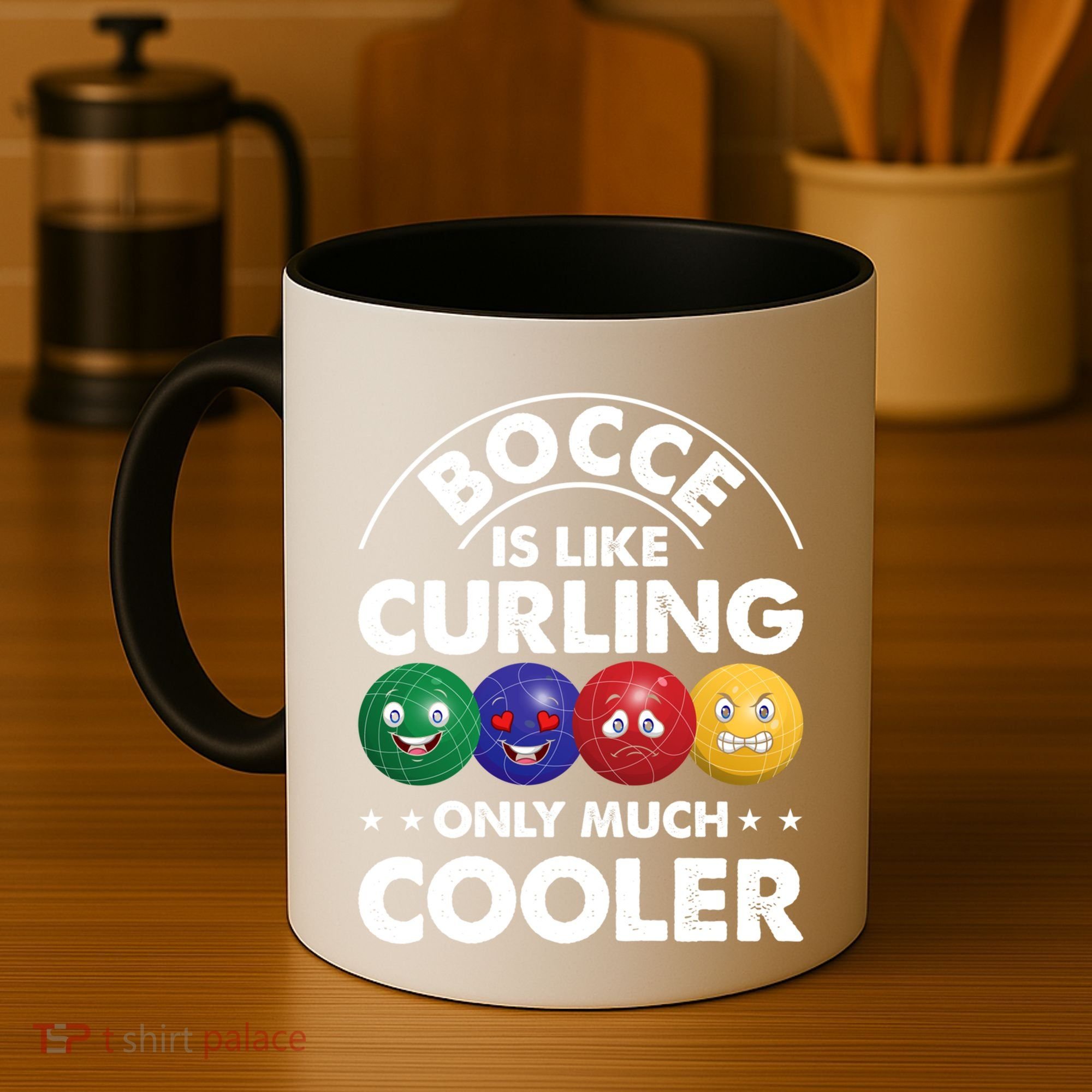 Bocce Is Like Curling Only Much Cooler Bocce Ball Player Gift Coffee Mug