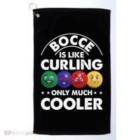 Bocce Is Like Curling Only Much Cooler Bocce Ball Player Gift Golf Towel thumb 0