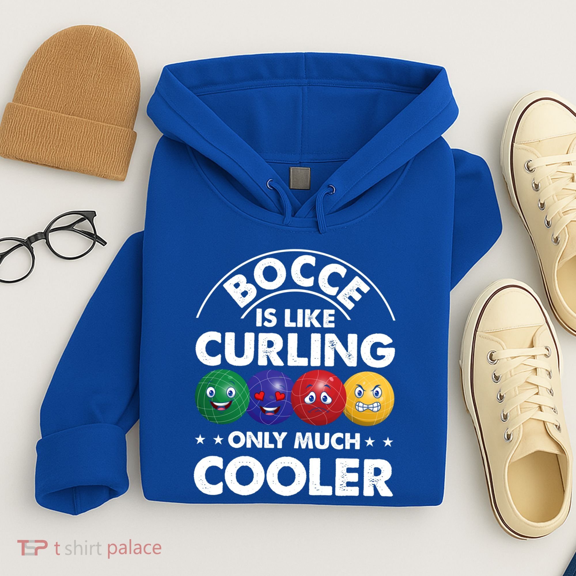 Bocce Is Like Curling Only Much Cooler Bocce Ball Player Gift Hoodie