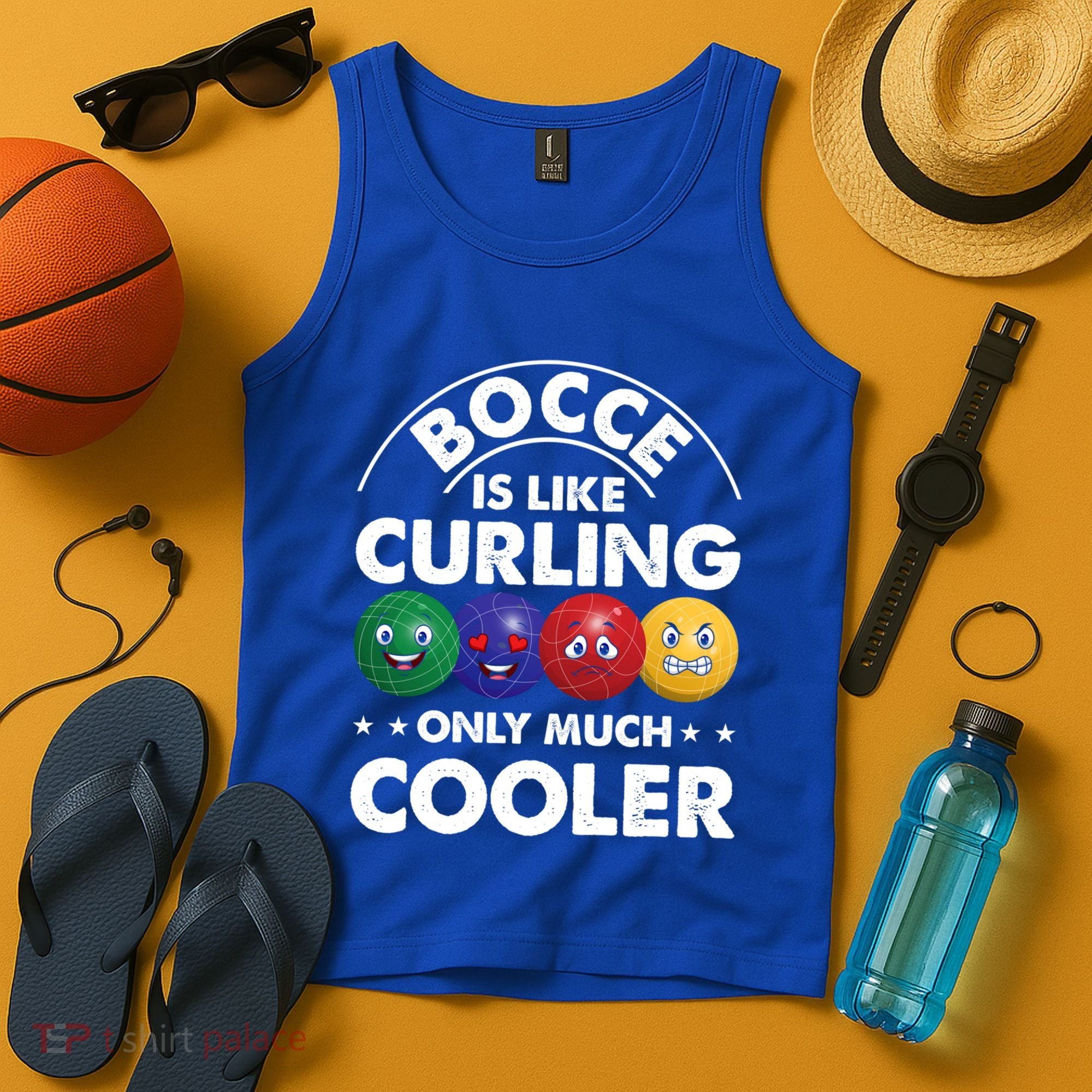 Bocce Is Like Curling Only Much Cooler Bocce Ball Player Gift Tank Top