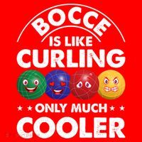 Bocce Is Like Curling Only Much Cooler Bocce Ball Player Gift Santa Hat thumb 1