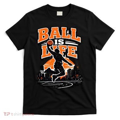 Basketball Is Life T-Shirt
