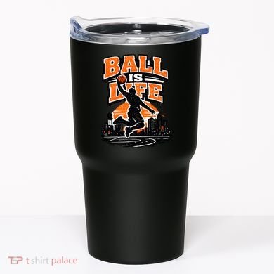 Basketball Is Life Tumbler