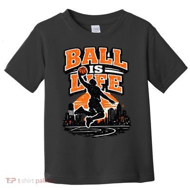 Basketball Is Life Toddler T-Shirt