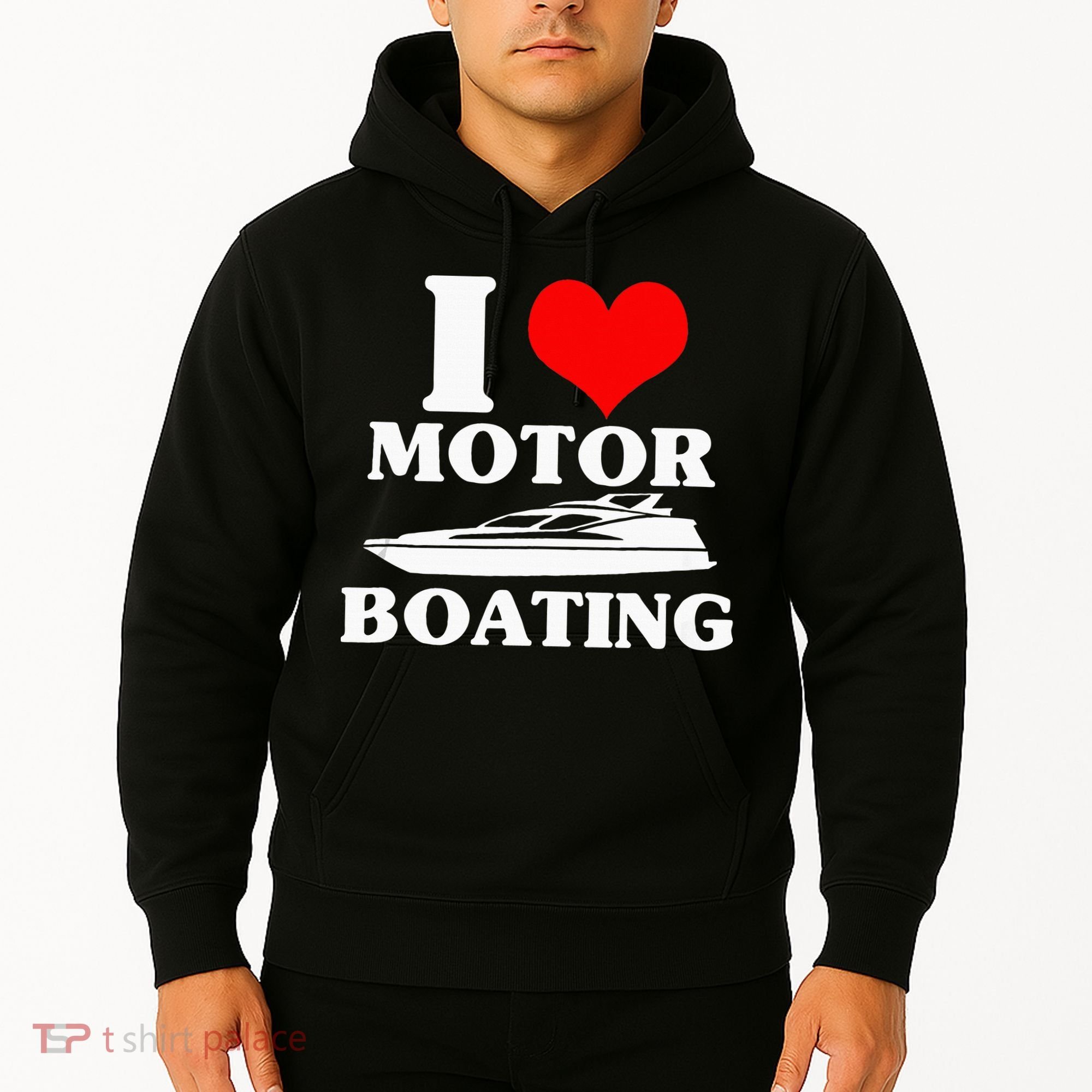 Boater I Love Motor Boating Funny Boating Hoodie
