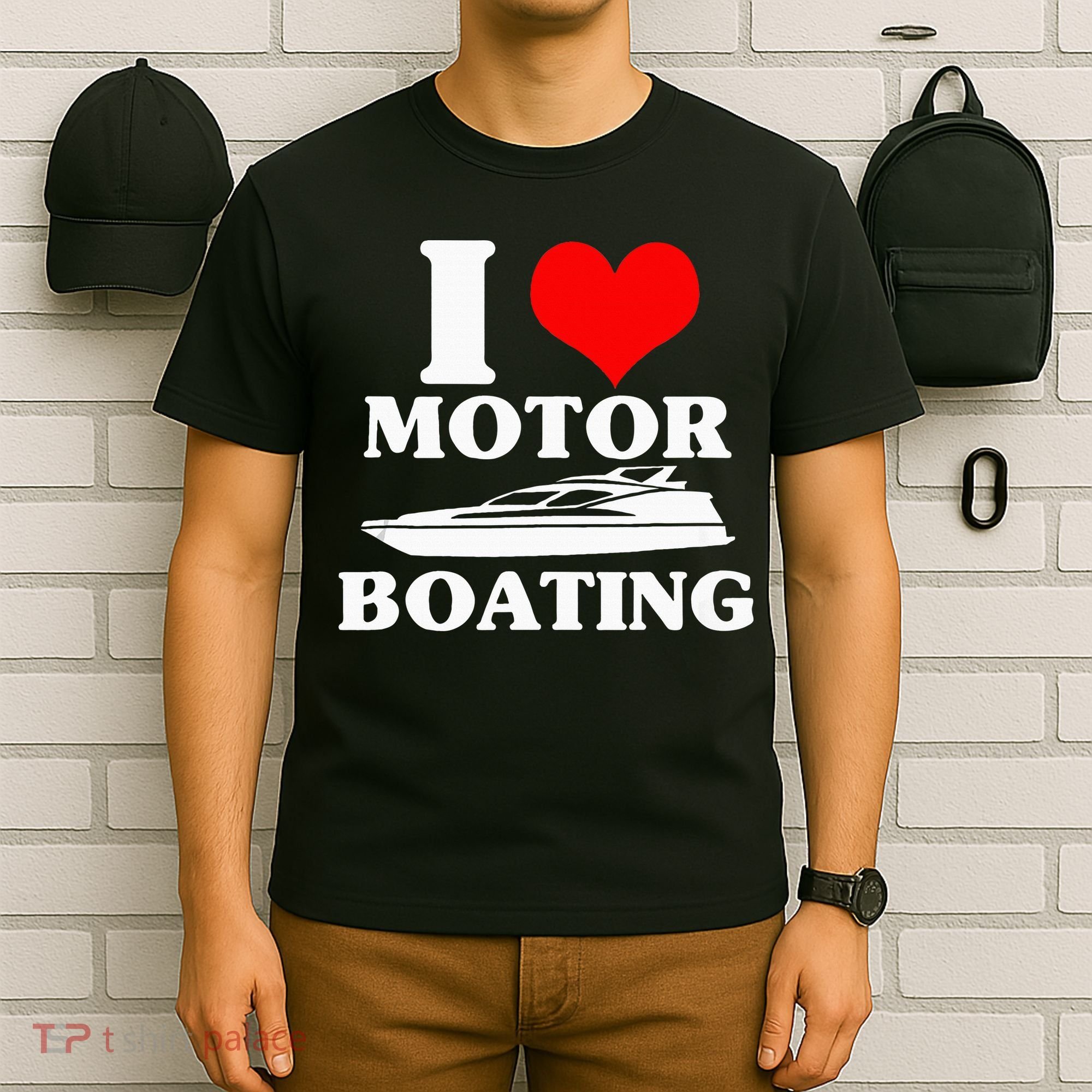 Boater I Love Motor Boating Funny Boating T-Shirt