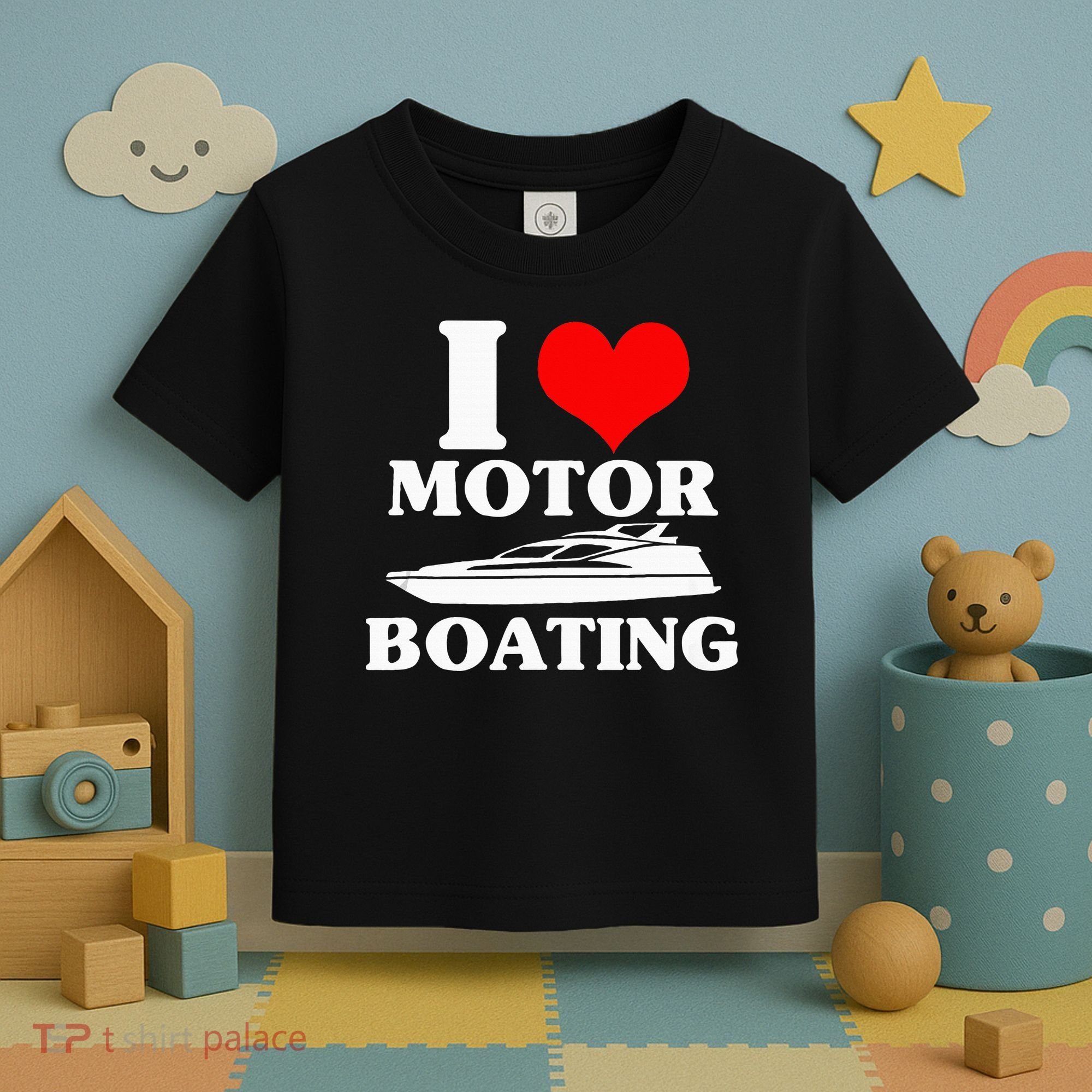 Boater I Love Motor Boating Funny Boating Toddler T-Shirt