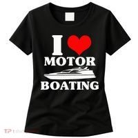 Boater I Love Motor Boating Funny Boating Women's T-Shirt thumb 0