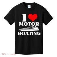 Boater I Love Motor Boating Funny Boating Kids T-Shirt thumb 0