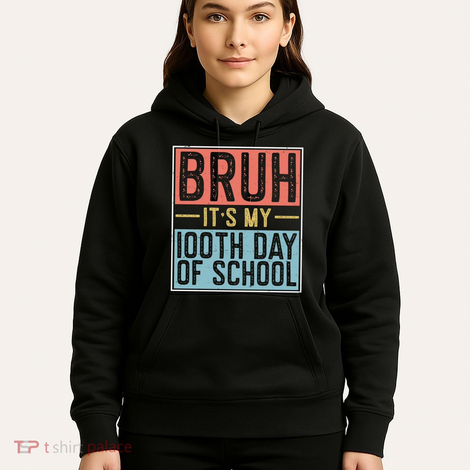 Bruh ItS My 100th Day Of School Boys Hoodie