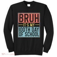 Bruh ItS My 100th Day Of School Boys Sweatshirt thumb 0