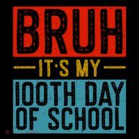 Bruh ItS My 100th Day Of School Boys Coffee Mug thumb 5