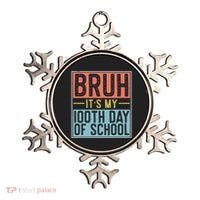 Bruh ItS My 100th Day Of School Boys Ornament thumb 0