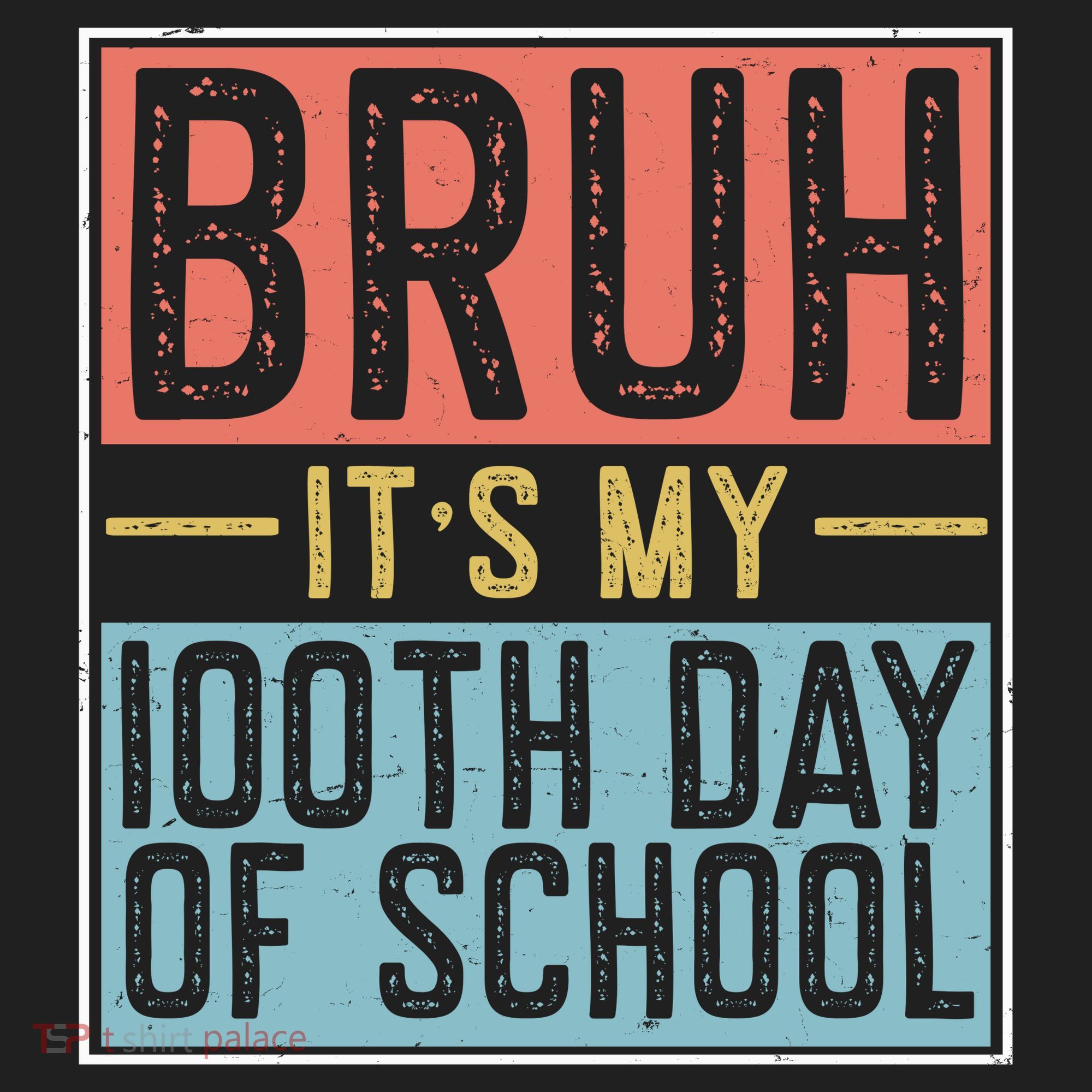 Bruh ItS My 100th Day Of School Boys Golf Towel