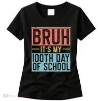 Bruh ItS My 100th Day Of School Boys Women's T-Shirt thumb 0