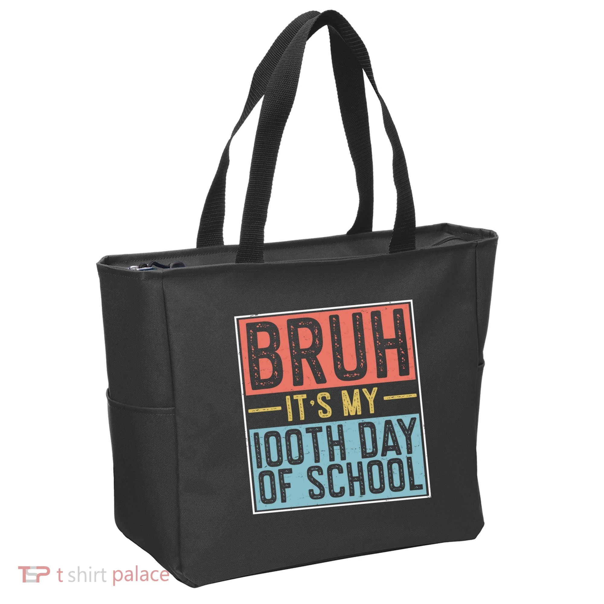 Bruh ItS My 100th Day Of School Boys Tote Bag