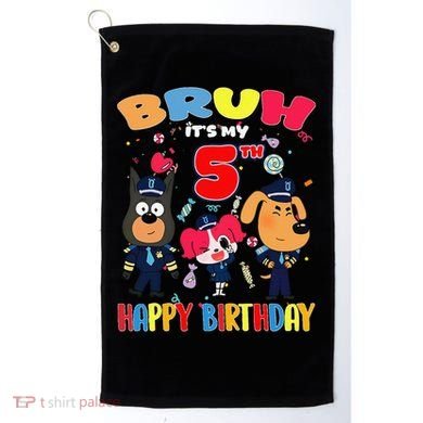 Bruh Its My 5th Birthday Sheriff Party Gift for Golf Towel