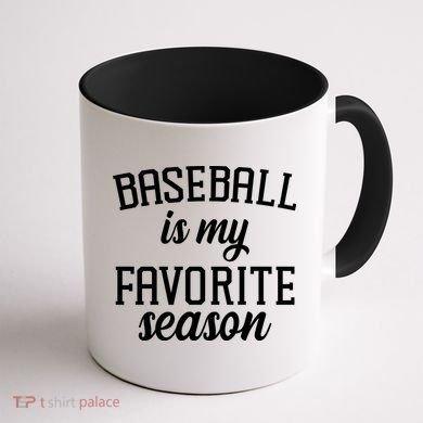 Baseball Is My Favorite Season Coffee Mug back