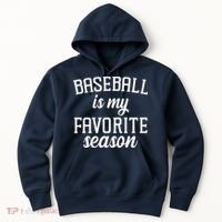 Baseball Is My Favorite Season Hoodie thumb 0