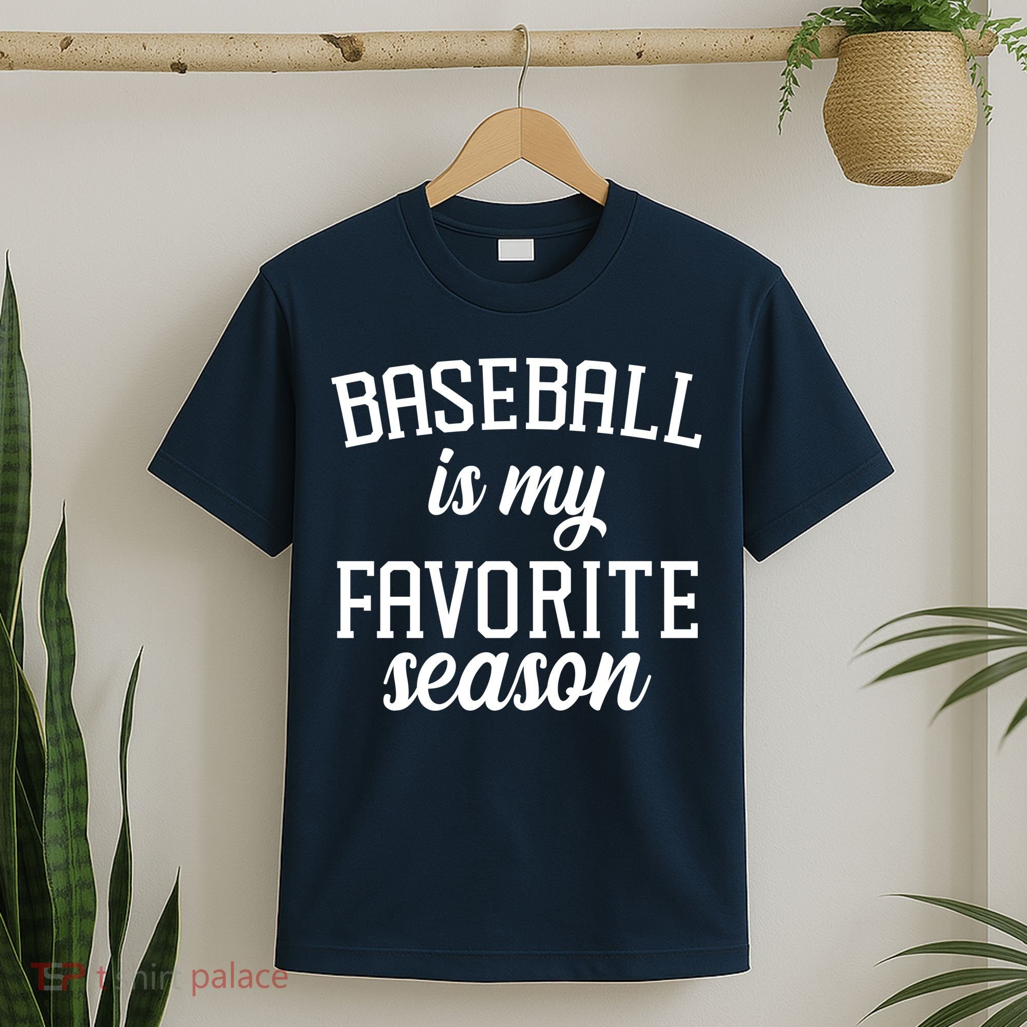 Baseball Is My Favorite Season T-Shirt