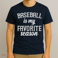 Baseball Is My Favorite Season T-Shirt thumb 3