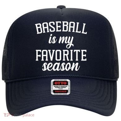 Baseball Is My Favorite Season Hat
