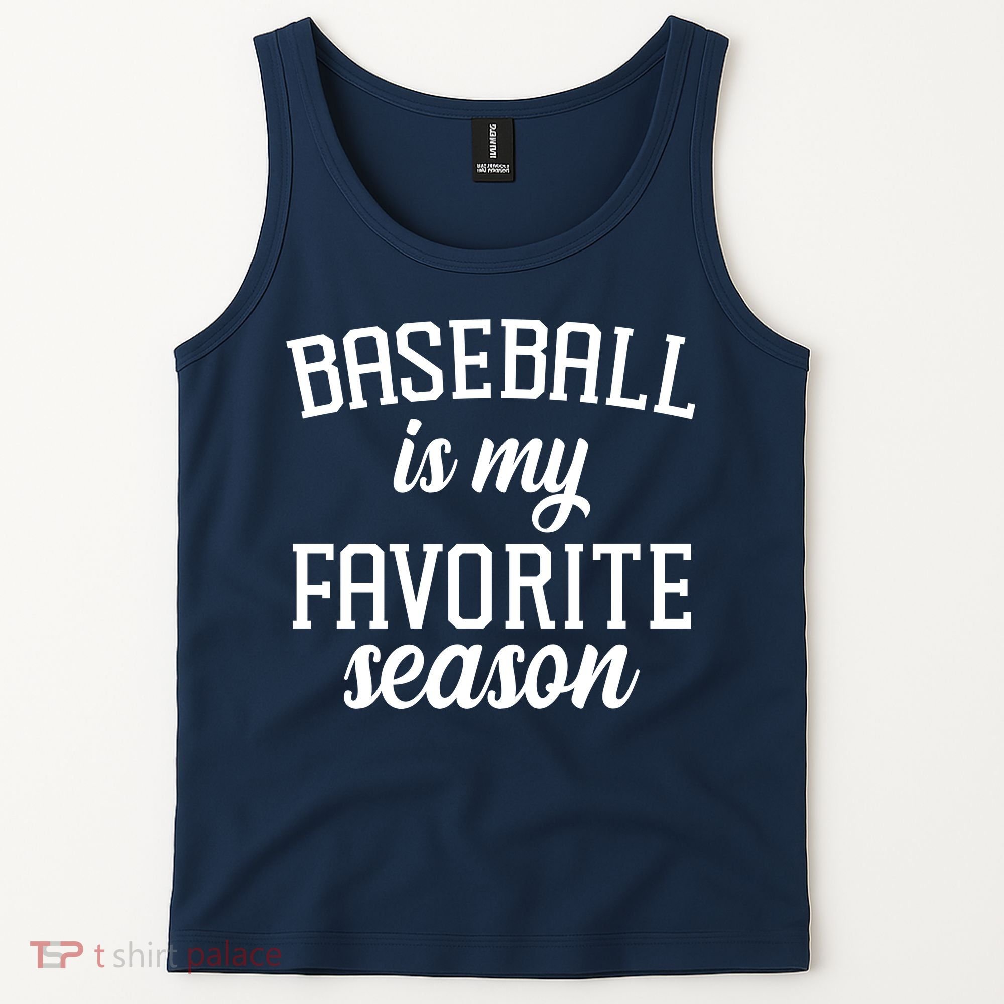 Baseball Is My Favorite Season Tank Top