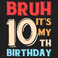 Bruh It's My 10th Birthday Beanie thumb 2