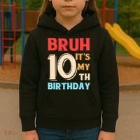Bruh It's My 10th Birthday Kids Hoodie thumb 3