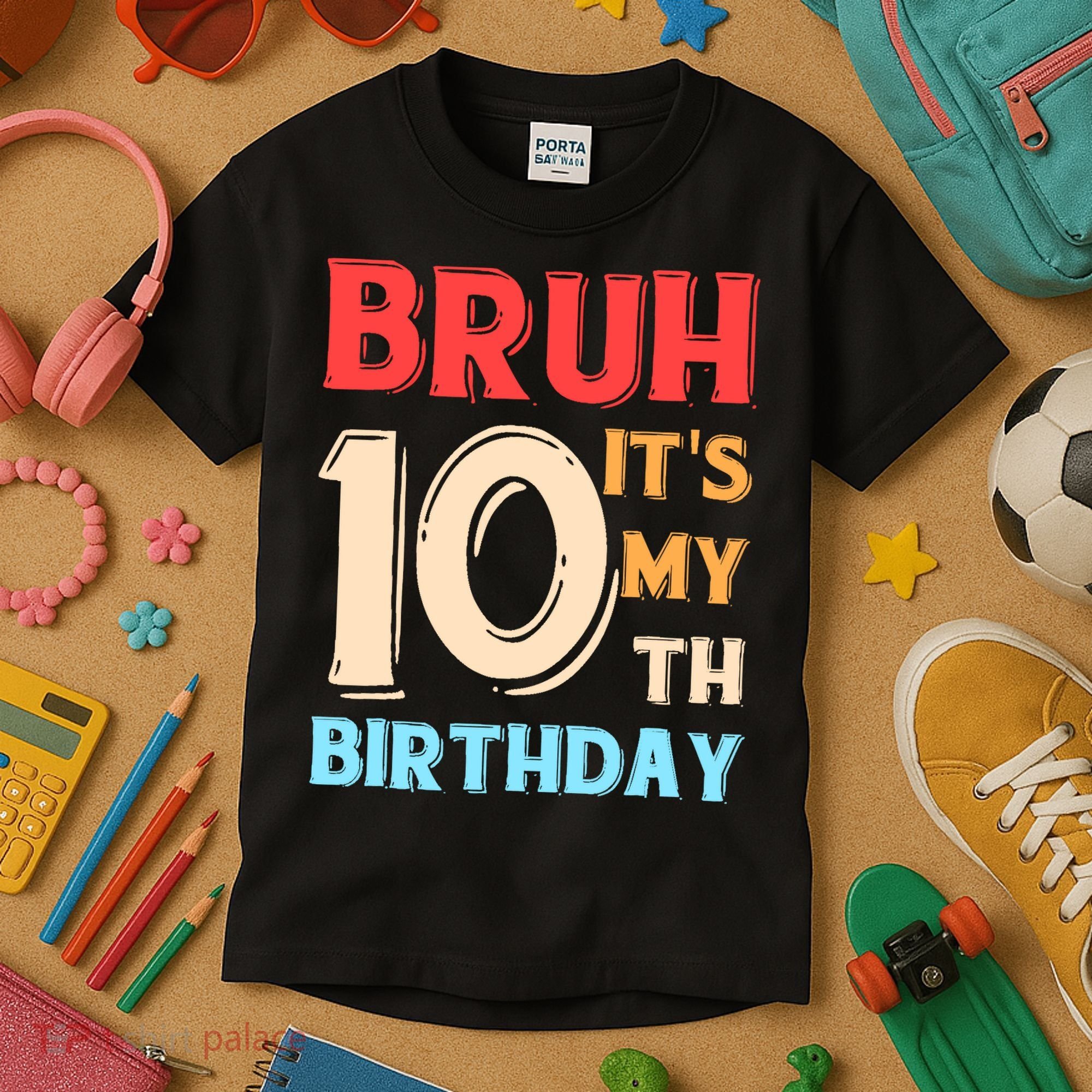 Bruh It's My 10th Birthday Kids T-Shirt