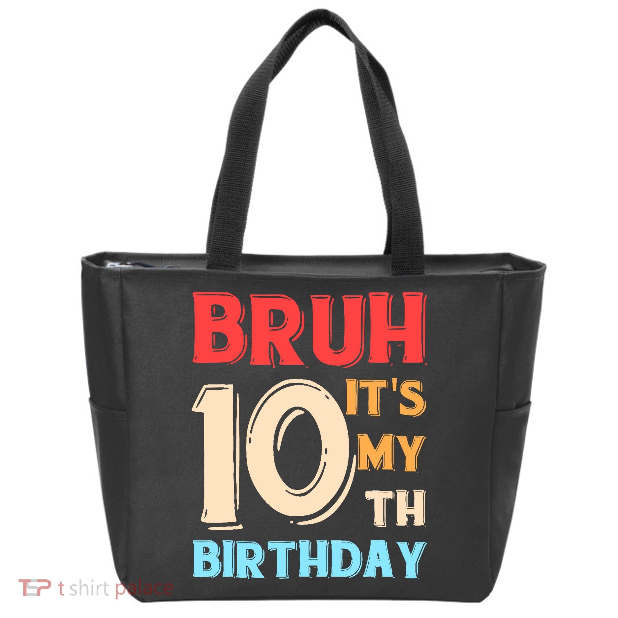 Bruh It's My 10th Birthday Tote Bag