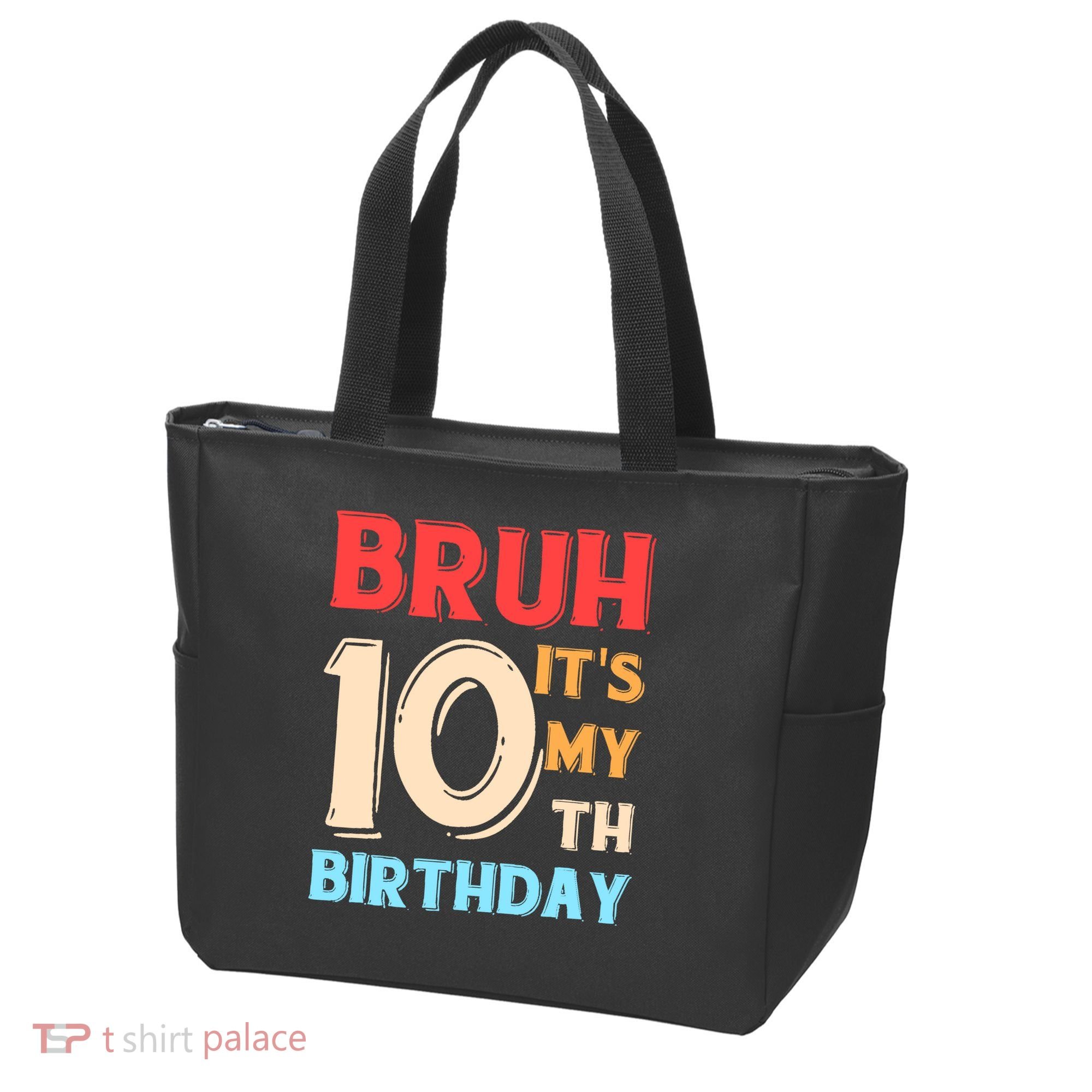 Bruh It's My 10th Birthday Tote Bag