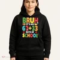 Bruh Its My 67 33 Days Of School Funny 100th Day Hoodie thumb 5