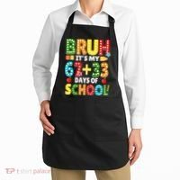 Bruh Its My 67 33 Days Of School Funny 100th Day Apron thumb 2