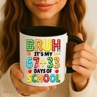 Bruh Its My 67 33 Days Of School Funny 100th Day Coffee Mug thumb 3
