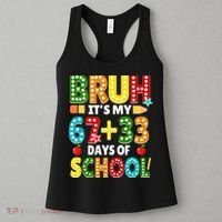 Bruh Its My 67 33 Days Of School Funny 100th Day Women's Tank Top thumb 3