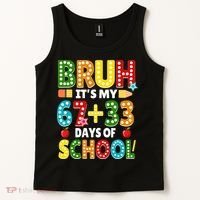 Bruh Its My 67 33 Days Of School Funny 100th Day Tank Top thumb 2