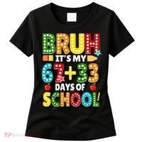 Bruh Its My 67 33 Days Of School Funny 100th Day Women's T-Shirt thumb 0