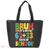 Bruh Its My 67 33 Days Of School Funny 100th Day Tote Bag thumb 0