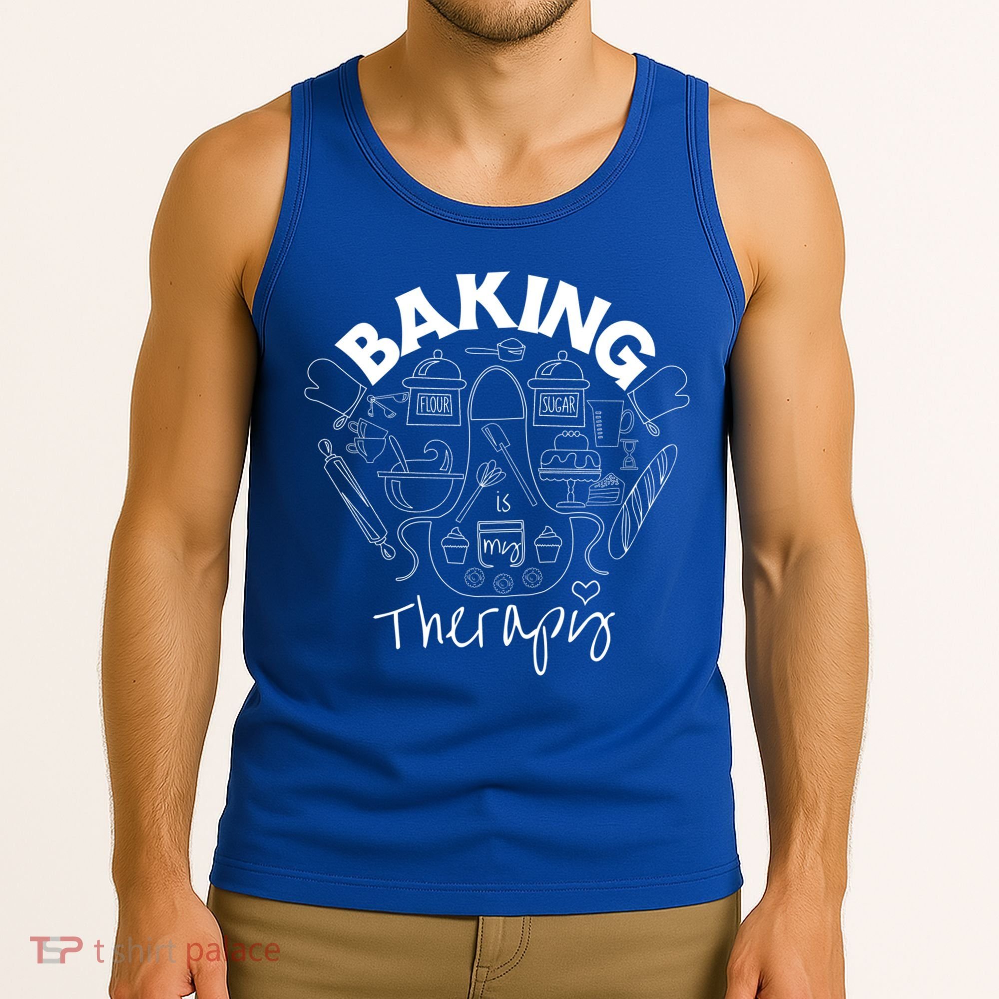 Baking Is My Therapy Apron Gloves Scoop Cup Cake Bakeaholic Cool Gift Tank Top
