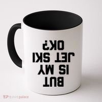 But Is My Jet Ski Ok? Funny Jet Ski Owner Cool Jet Ski Meaningful Gift Coffee Mug thumb 0