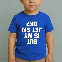 But Is My Jet Ski Ok? Funny Jet Ski Owner Cool Jet Ski Meaningful Gift Toddler T-Shirt thumb 2