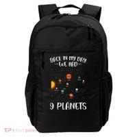 Back In My Day We Had 9 Planets Solar System Astronomy Backpack thumb 0