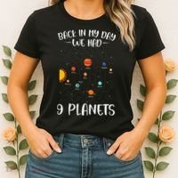 Back In My Day We Had 9 Planets Solar System Astronomy Women's T-Shirt thumb 2
