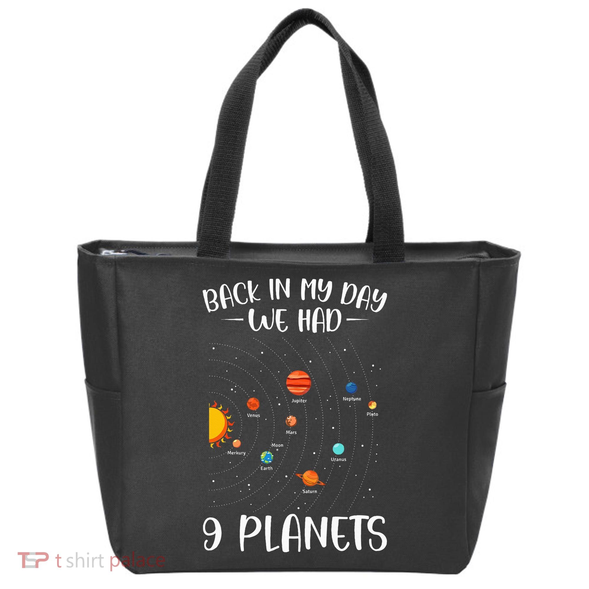Back In My Day We Had 9 Planets Solar System Astronomy Tote Bag