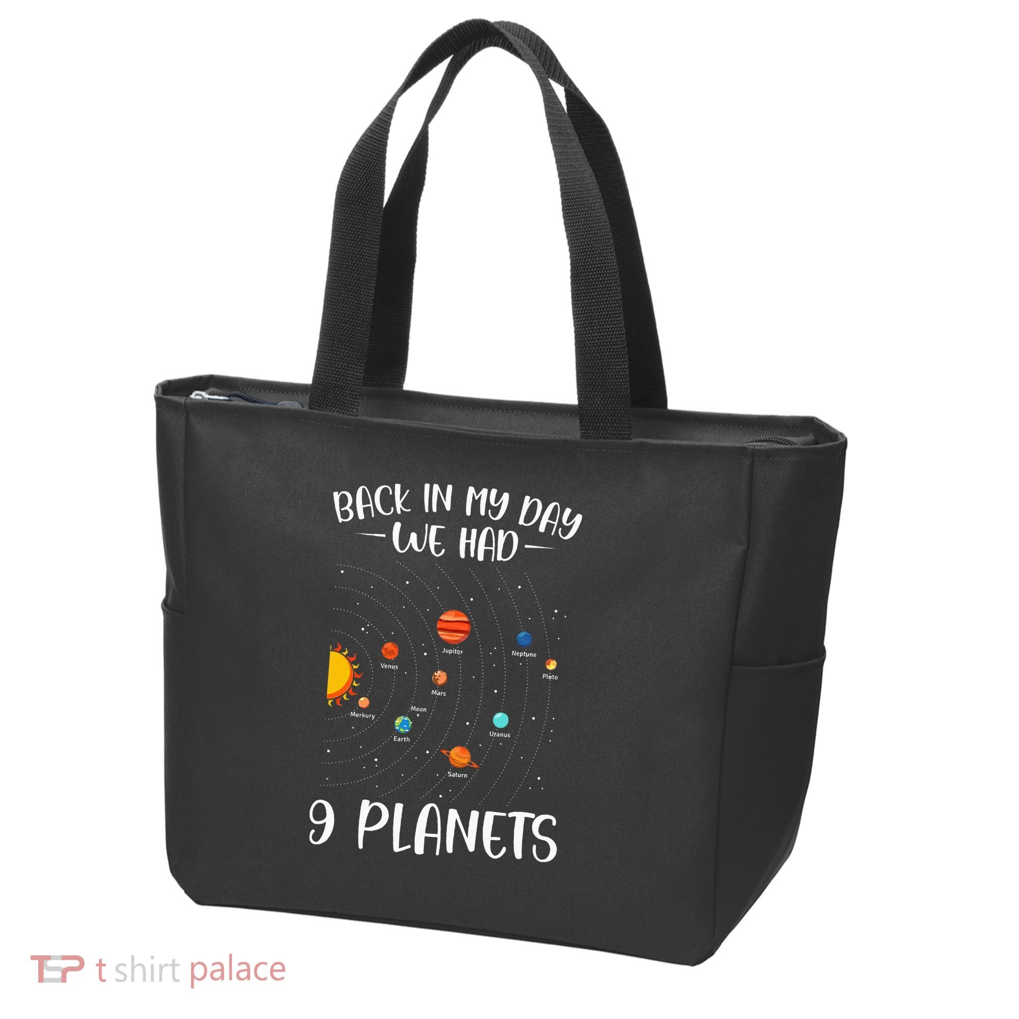 Back In My Day We Had 9 Planets Solar System Astronomy Tote Bag